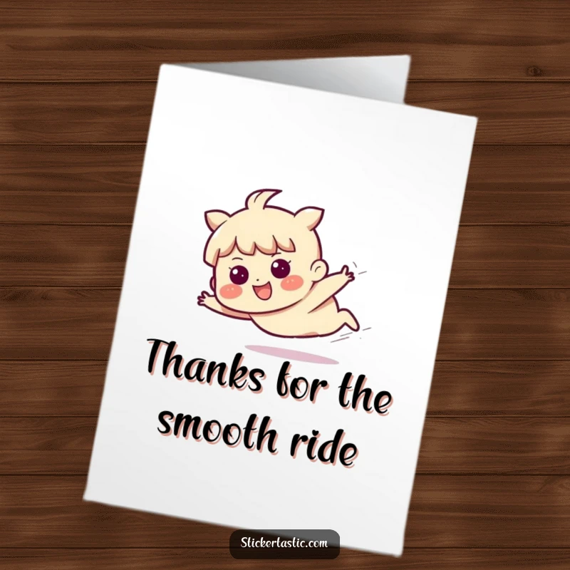Funny Free Printable Thank You Card: A character slides with a determined grin, expressing gratitude swiftly.